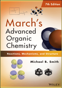 March's Advanced Organic Chemistry 7th Edition