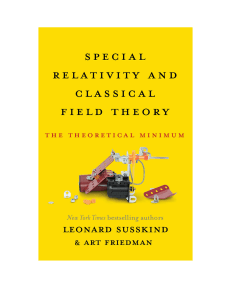 Special Relativity and Classical Field Theory: The Theoretical Minimum