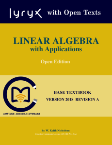 Linear Algebra with Applications Open Textbook by W. Keith Nicholson