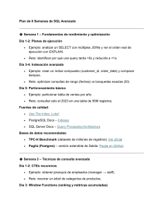 Plan SQL Avanzado 8 Semanas: Rendimiento, CTEs, Anal&iacute;tica