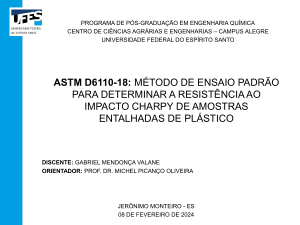 ASTM D6110-18: Ensaio de Impacto Charpy para Pl&aacute;sticos