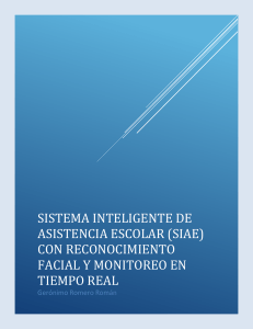 SIAE: Sistema de Asistencia Escolar con Reconocimiento Facial