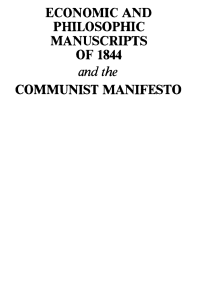 Economic and Philosophic Manuscripts of 1844 & Communist Manifesto