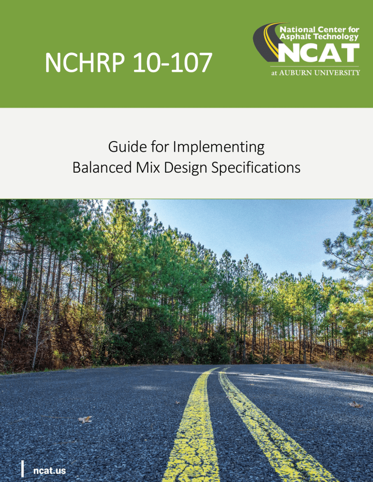 NCHRP 10-107: Guide for Balanced Mix Design Specifications