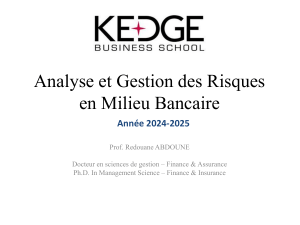 Analyse et Gestion des Risques en Milieu Bancaire - Cours 2024-2025