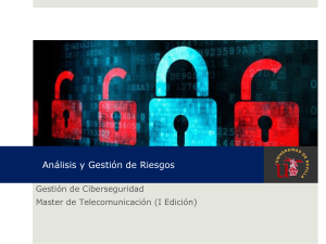 An&aacute;lisis y Gesti&oacute;n de Riesgos en Ciberseguridad - Master Telecomunicaci&oacute;n
