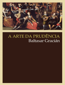 A Arte da Prud&ecirc;ncia - Baltasar Graci&aacute;n