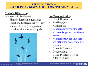 Rectilinear Kinematics: Continuous Motion - Dynamics Textbook