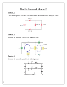 Phys 324 Homework Chapter 1: Circuit Analysis