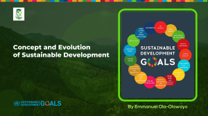 Concept and Evolution of Sustainable Development