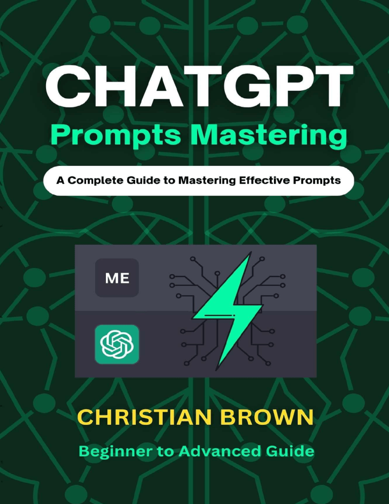 ChatGPT Prompts Mastering: A Complete Guide