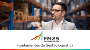 Fundamentos da Gest&atilde;o Log&iacute;stica: Curso Completo
