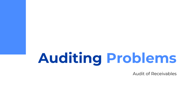 Auditing Problems: Audit of Receivables