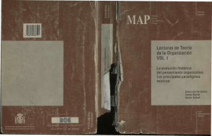 Lecturas de Teor&iacute;a de la Organizaci&oacute;n Vol I: Evoluci&oacute;n Hist&oacute;rica del Pensamiento Organizativo