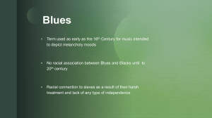 Blues Music History: Origins & Styles