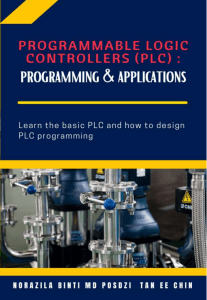 Programmable Logic Controllers (PLC): Programming & Applications