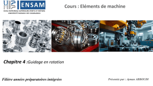 Cours El&eacute;ments de machine Chapitre 4: Guidage en rotation