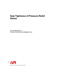 API 527: Seat Tightness Testing for Pressure Relief Valves