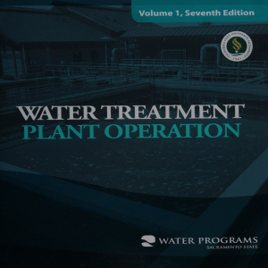Water Treatment Plant Operation Volume 1, 7th Ed.