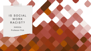 Is Social Work Racist? Systemic Racism in Social Work