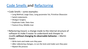 Code Smells and Refactoring in Software Engineering
