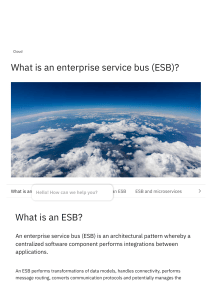 What is an Enterprise Service Bus (ESB)?