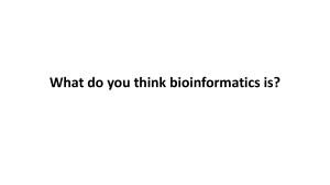 Introduction to Bioinformatics: Definition, History, and Scope