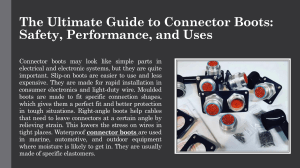 Connector Boots Guide: Safety, Performance, and Uses