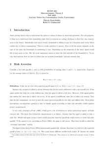 Macroeconomic Theory I: Consumption Under Uncertainty Lecture Notes