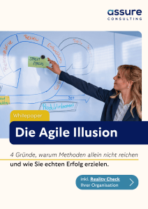 Die Agile Illusion: 4 Gr&uuml;nde f&uuml;r echte Transformation