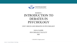 Introduction to Debates in Psychology Lecture 1
