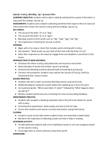 Lesson Plan: Sounds d and g Blending -eg -ig