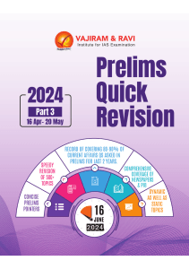 IAS Prelims Quick Revision 2024 Part 3 (Apr-May)