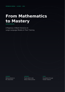 LLM Intensive Course: From Mathematics to Mastery