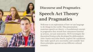 Discourse and Pragmatics: Speech Act Theory