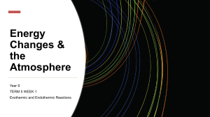 Year 9 Exothermic and Endothermic Reactions Lesson