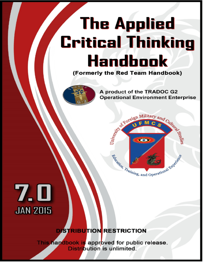 Red Team Handbook.pdf Applied Critical Thinking Handbook (Red Team Handbook) v7.0