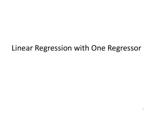 Linear Regression with One Regressor: OLS Estimation & Assumptions