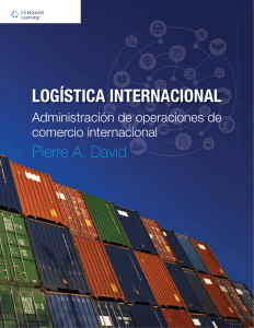 Log&iacute;stica Internacional: Administraci&oacute;n de Operaciones de Comercio Internacional