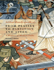 From Plassey to Partition and After: Modern Indian History Textbook