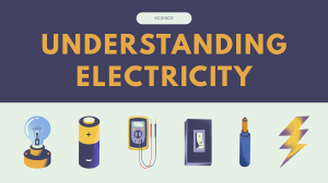Understanding Electricity: Basics of Circuits & Components